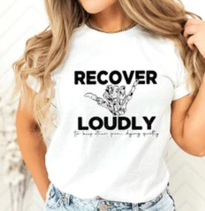 Recover Loudly