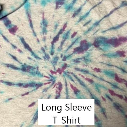 Pick Your Print- Tie-Dye Long Sleeve T-Shirt